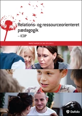 Relations- og ressourceorienteret pædagogik E-bog