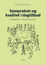 Sampraksis og kvalitet i dagtilbud