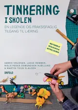 Tinkering i skolen E-bog