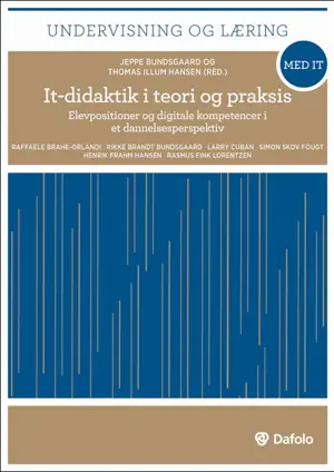 It-didaktik i teori og praksis
