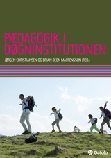 Pædagogik i døgninstitutionen E-bog