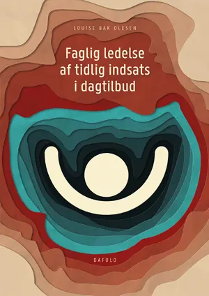 Faglig ledelse af tidlig indsats i dagtilbud