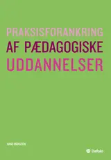 Praksisforankring af pædagogiske uddannelser