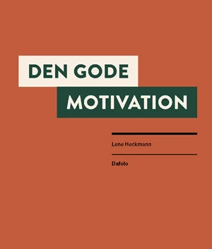 Den gode motivation E-bog